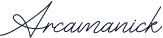 Arcamanick