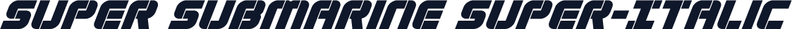 Super Submarine Super-Italic