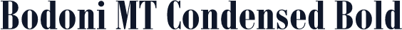 Bodoni MT Condensed Bold
