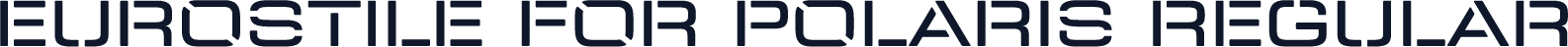 Eurostile for Polaris Regular