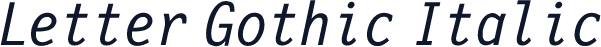 Letter Gothic Italic