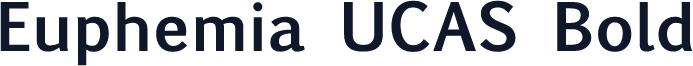 Euphemia UCAS Bold