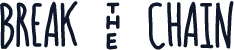 BREAK - CHAIN