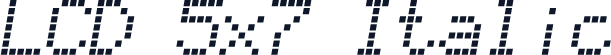 LCD 5x7 Italic