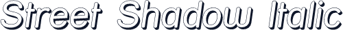 Street Shadow Italic