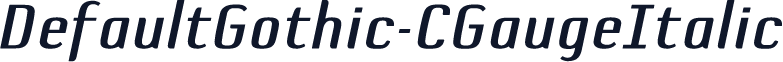 DefaultGothic-CGaugeItalic