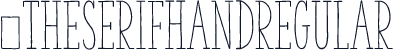 ☞TheSerifHandRegular