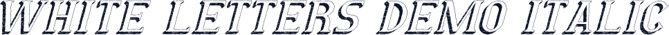White Letters Demo Italic