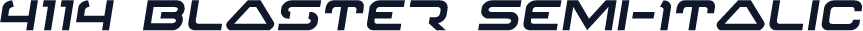4114 Blaster Semi-Italic