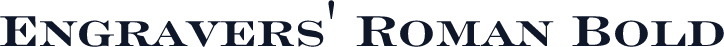 Engravers' Roman Bold