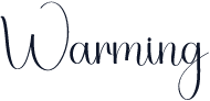 Warming