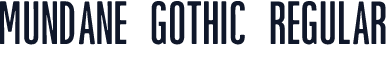 Mundane Gothic Regular