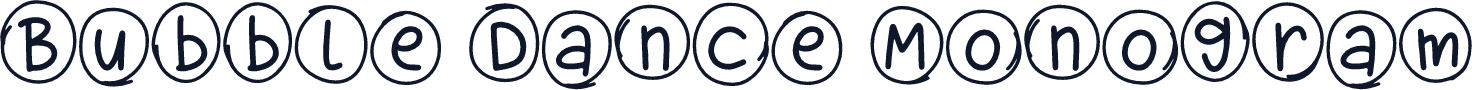 Bubble Dance Monogram