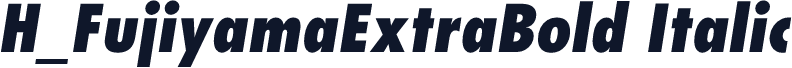H_FujiyamaExtraBold Italic