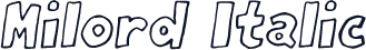 Milord Italic