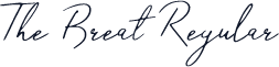The Breat Regular