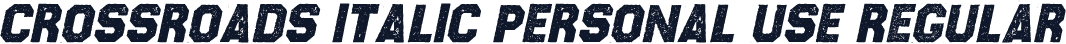CROSSROADS ITALIC PERSONAL USE Regular