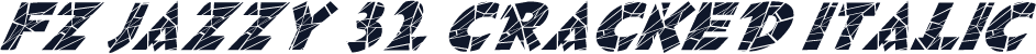 FZ JAZZY 32 CRACKED ITALIC