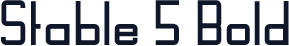 Stable 5 Bold