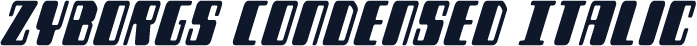 Zyborgs Condensed Italic