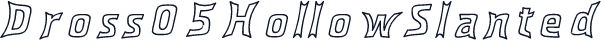 Dross05HollowSlanted
