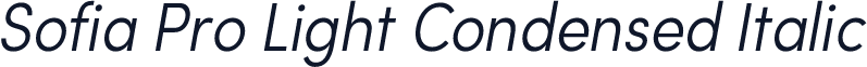Sofia Pro Light Condensed Italic
