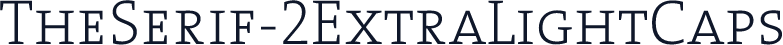 TheSerif-2ExtraLightCaps