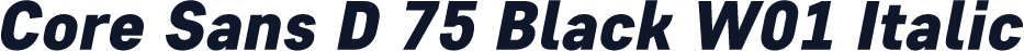 Core Sans D 75 Black W01 Italic