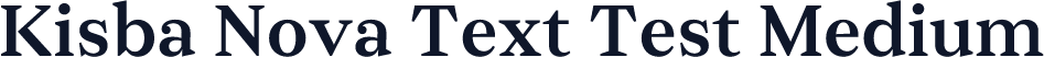 Kisba Nova Text Test Medium