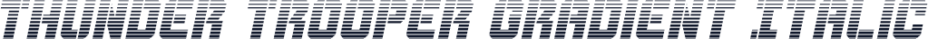 Thunder Trooper Gradient Italic