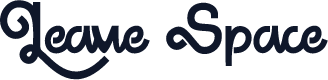 Leave Space