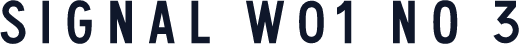 Signal W01 No 3
