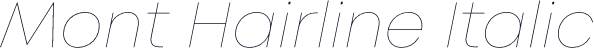 Mont Hairline Italic