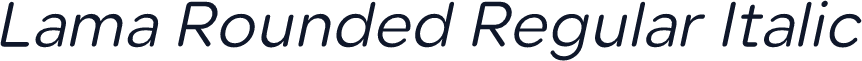 Lama Rounded Regular Italic