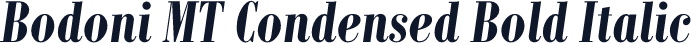 Bodoni MT Condensed Bold Italic