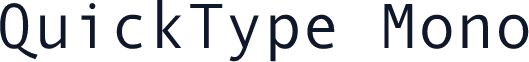 QuickType Mono
