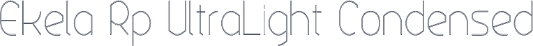 Ekela Rp UltraLight Condensed
