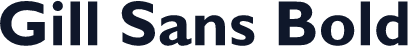 Gill Sans Bold