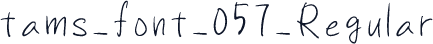 tams_font_057_Regular