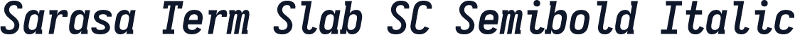 Sarasa Term Slab SC Semibold Italic
