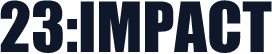 23:IMPACT