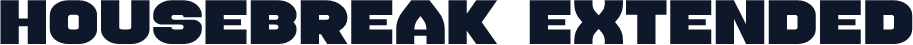Housebreak Extended