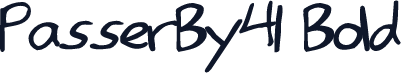 PasserBy41 Bold