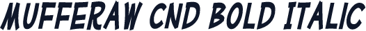 Mufferaw Cnd Bold Italic