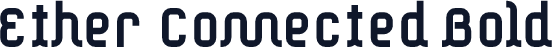 Ether Connected Bold