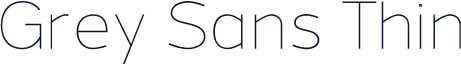 Grey Sans Thin
