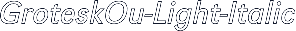 GroteskOu-Light-Italic
