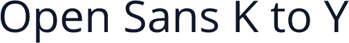 Open Sans Y to K