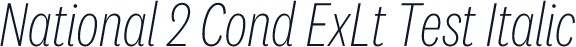 National 2 Cond ExLt Test Italic