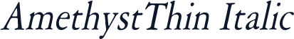 AmethystThin Italic